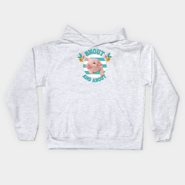 Snout And About - Cute Piglet Kids Hoodie by Suneldesigns